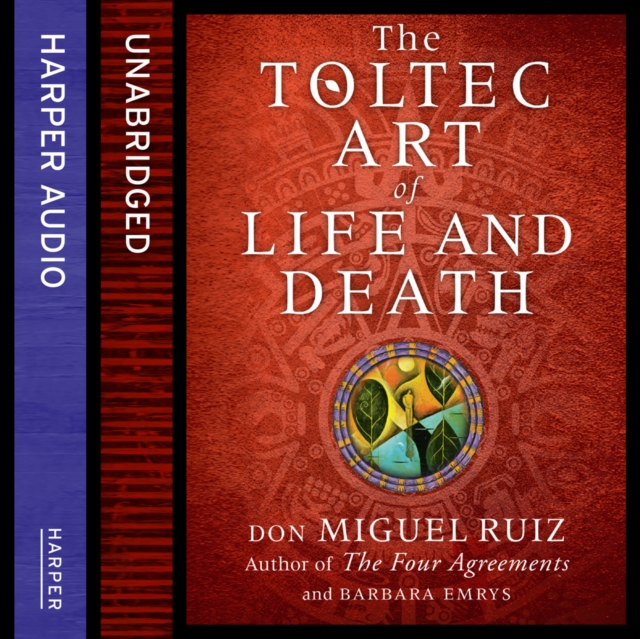 The Toltec Art of Life and Death, eAudiobook MP3 eaudioBook