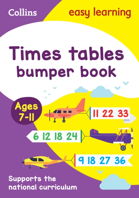 Times Tables Bumper Book Ages 7-11 : Prepare for School with Easy Home Learning, Paperback / softback Book