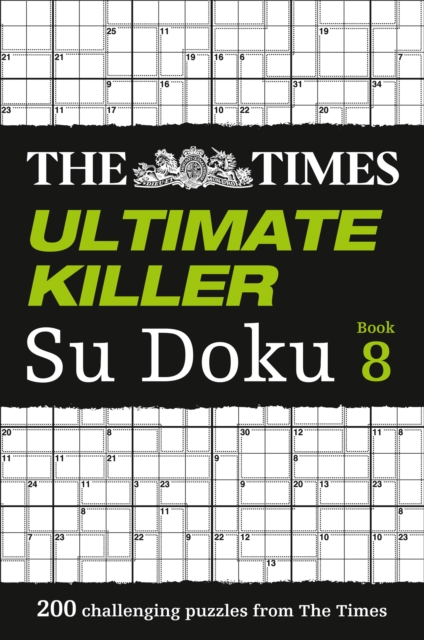 The Times Ultimate Killer Su Doku Book 8 : 200 Challenging Puzzles from the Times, Paperback / softback Book
