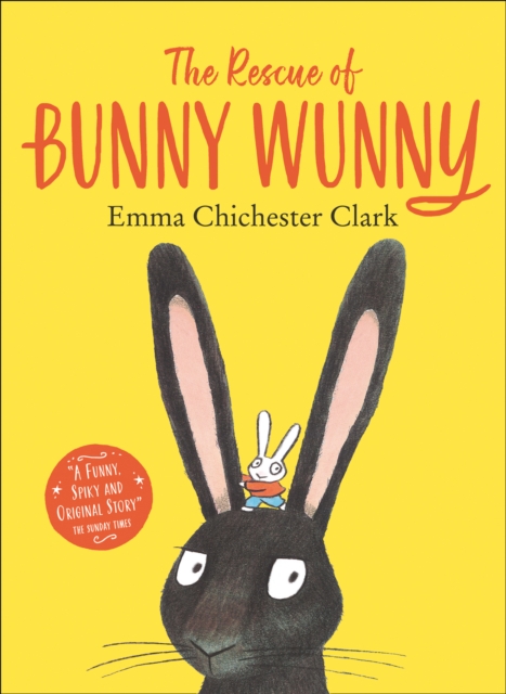 The Rescue of Bunny Wunny, Paperback / softback Book