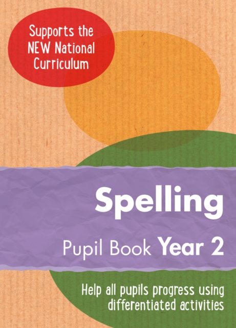 Year 2 Spelling Pupil Book : English KS1, Paperback / softback Book