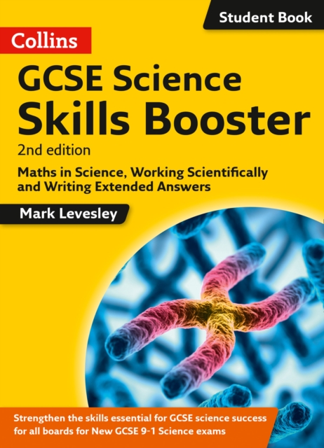 GCSE Science 9-1 Skills Booster : Maths in Science, Working Scientifically and Writing Extended Answers, Paperback / softback Book