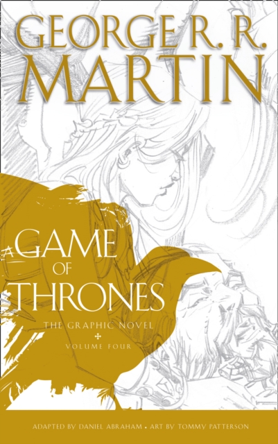 A Game of Thrones: Graphic Novel, Volume Four, EPUB eBook