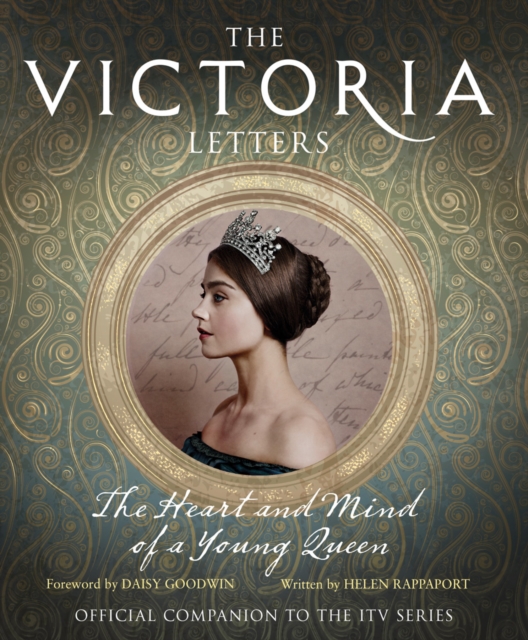The Victoria Letters : The Official Companion to the ITV Victoria Series, EPUB eBook
