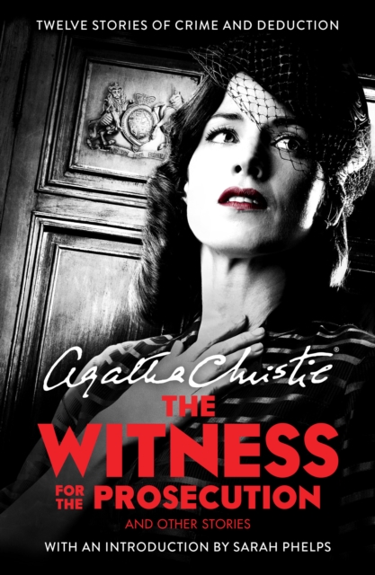 The Witness for the Prosecution : And Other Stories, Paperback / softback Book