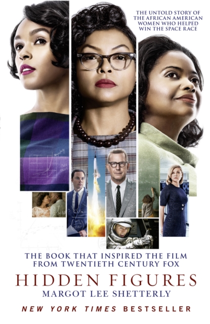Hidden Figures : The Untold Story of the African American Women Who Helped Win the Space Race, EPUB eBook