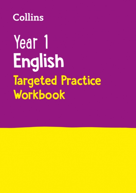 Year 1 English Targeted Practice Workbook : Ideal for Use at Home, Paperback / softback Book