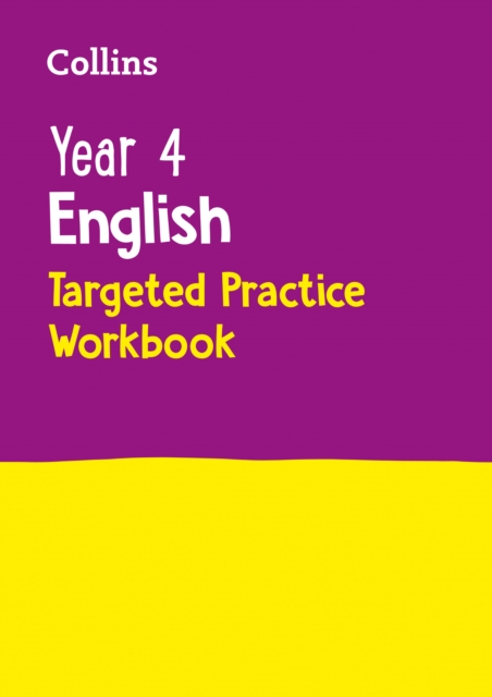 Year 4 English Targeted Practice Workbook : Ideal for Use at Home, Paperback / softback Book
