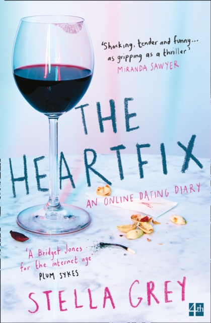 The Heartfix : An Online Dating Diary, EPUB eBook