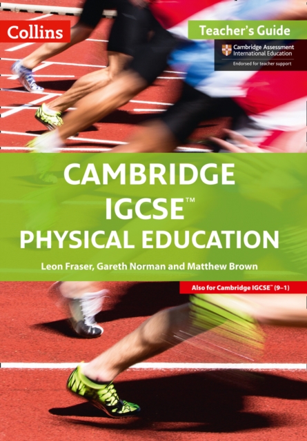 Cambridge IGCSE™ Physical Education Teacher's Guide, Paperback / softback Book