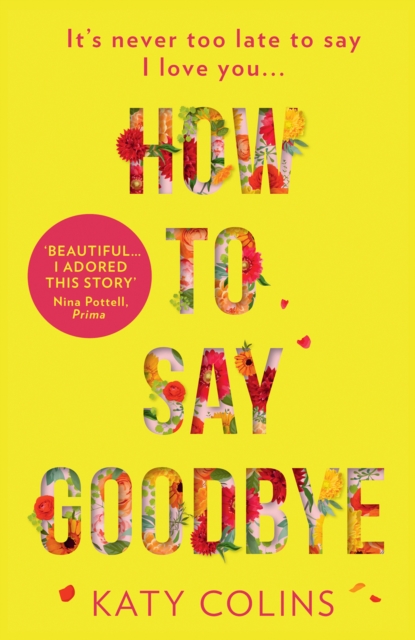 How to Say Goodbye, Paperback / softback Book