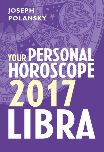 Libra 2017: Your Personal Horoscope, EPUB eBook
