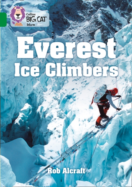 Everest Ice Climbers : Band 15/Emerald, Paperback / softback Book