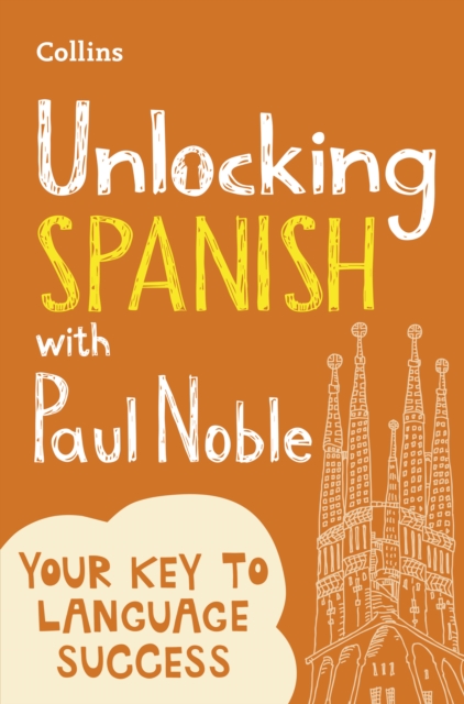 Unlocking Spanish with Paul Noble, EPUB eBook
