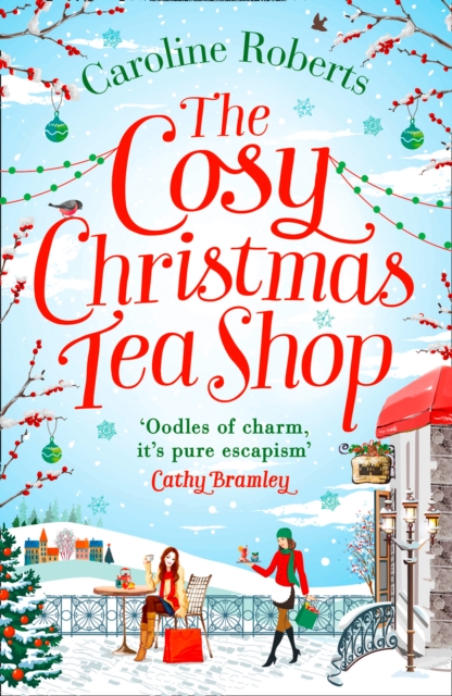 The Cosy Christmas Teashop, Paperback / softback Book
