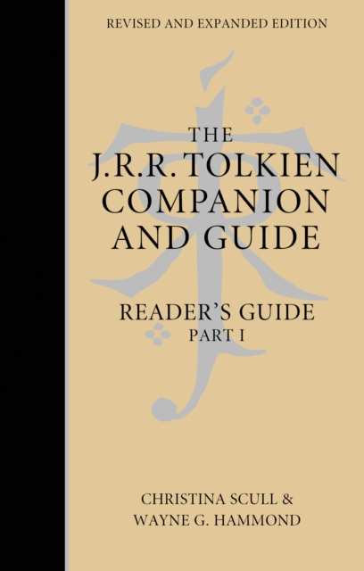 The J. R. R. Tolkien Companion and Guide : Volume 2: Reader's Guide Part 1, Hardback Book