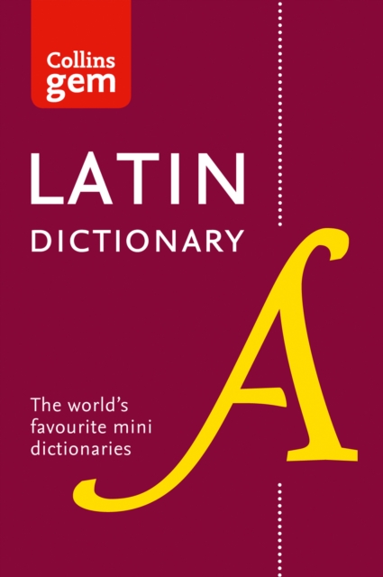 Latin Gem Dictionary : The World's Favourite Mini Dictionaries, Paperback / softback Book
