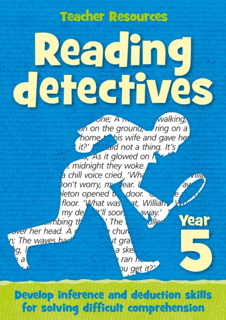 Year 5 Reading Detectives : Teacher Resources - Online Download, Electronic book text Book
