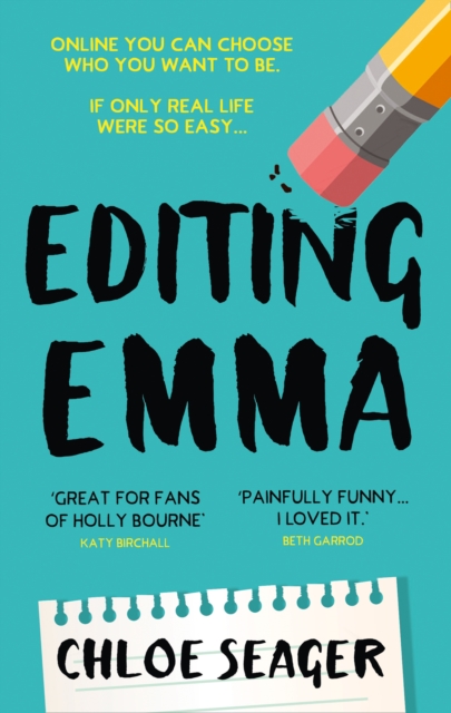 Editing Emma : Online you can choose who you want to be. If only real life were so easy..., EPUB eBook