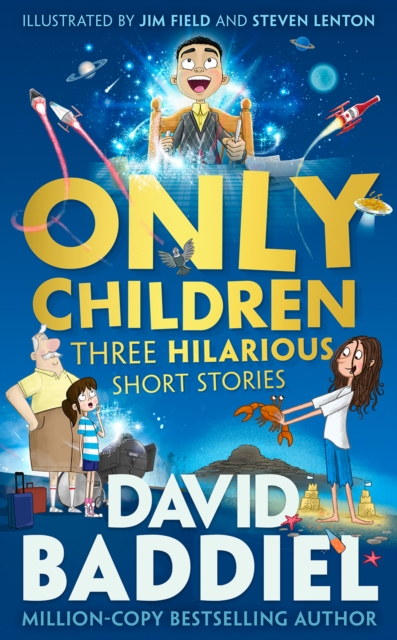 Only Children : Three Hilarious Short Stories, Paperback / softback Book