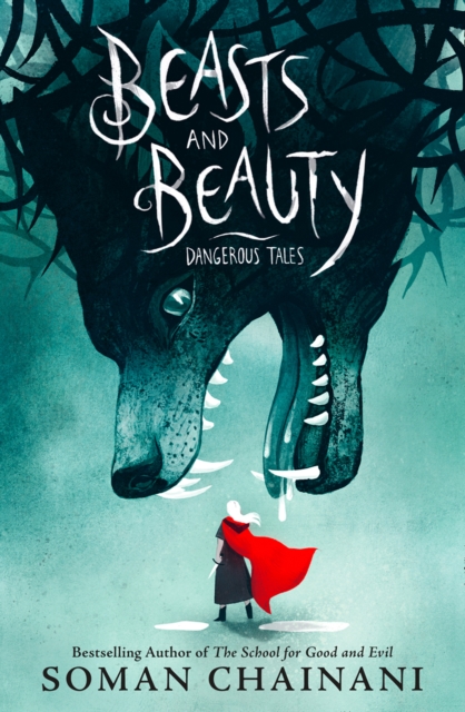Beasts and Beauty : Dangerous Tales, Hardback Book