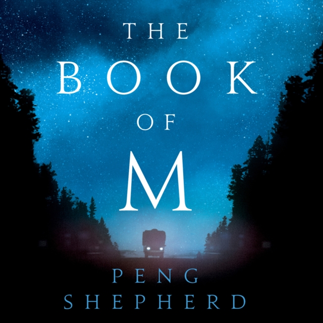 The Book of M, eAudiobook MP3 eaudioBook