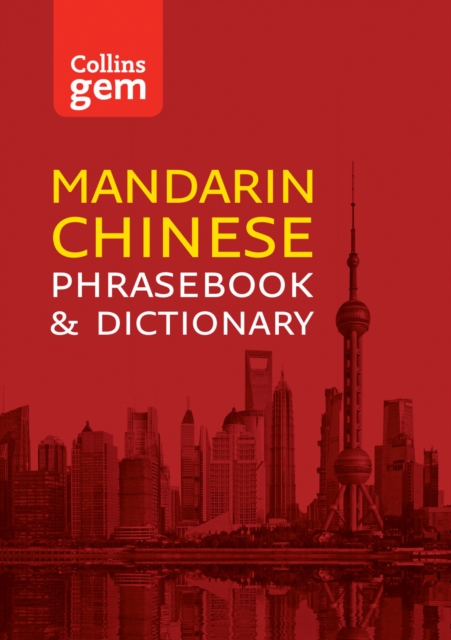 Collins Mandarin Chinese Phrasebook and Dictionary Gem Edition : Essential Phrases and Words, EPUB eBook