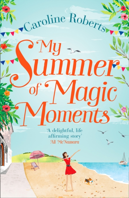 My Summer of Magic Moments, Paperback / softback Book