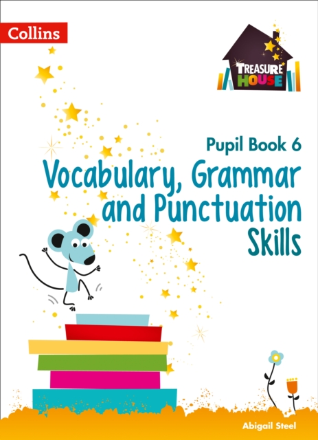 Vocabulary, Grammar and Punctuation Skills Pupil Book 6, Paperback / softback Book