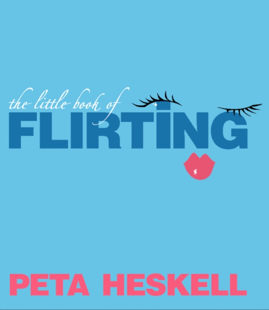 The Little Book of Flirting, EPUB eBook
