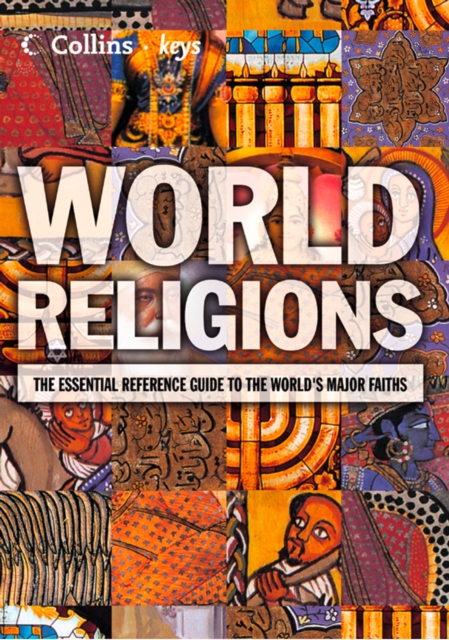 World Religions : The esential reference guide to the world's major faiths, EPUB eBook
