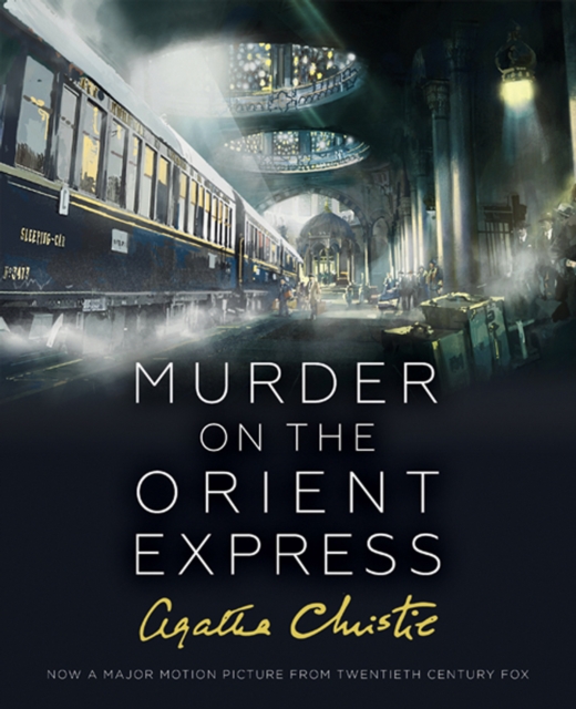 Murder on the Orient Express : Illustrated Edition, Hardback Book