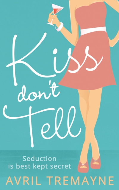 Kiss Don't Tell, EPUB eBook