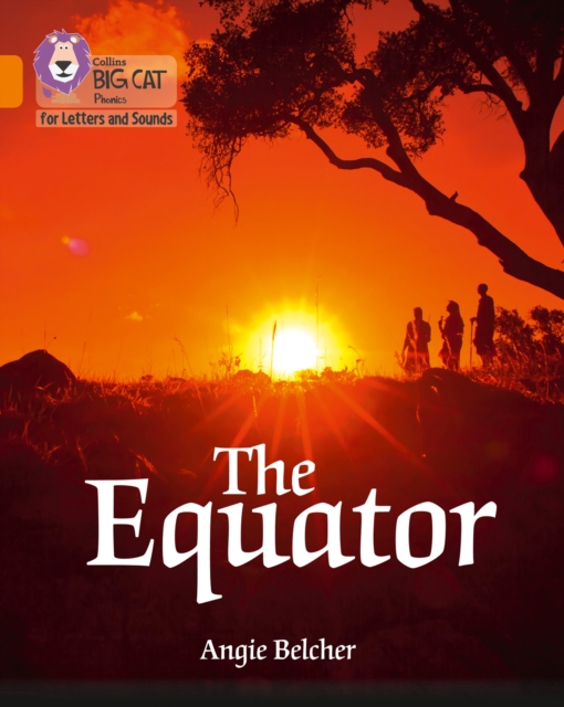 The Equator : Band 06/Orange, Paperback / softback Book