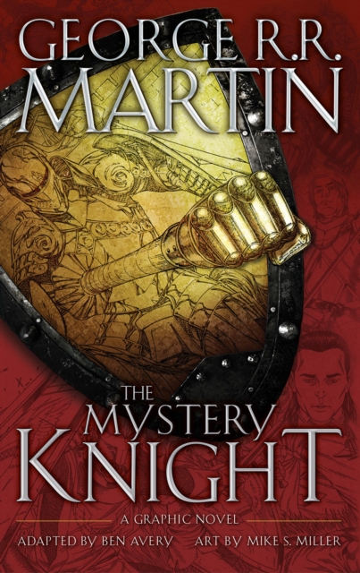 The Mystery Knight : A Graphic Novel, EPUB eBook