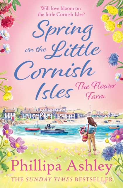 Spring on the Little Cornish Isles: The Flower Farm, EPUB eBook