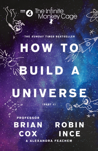 The Infinite Monkey Cage - How to Build a Universe, EPUB eBook