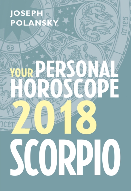Scorpio 2018: Your Personal Horoscope, EPUB eBook
