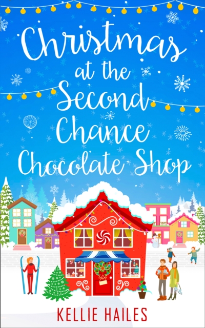 Christmas at the Second Chance Chocolate Shop, EPUB eBook