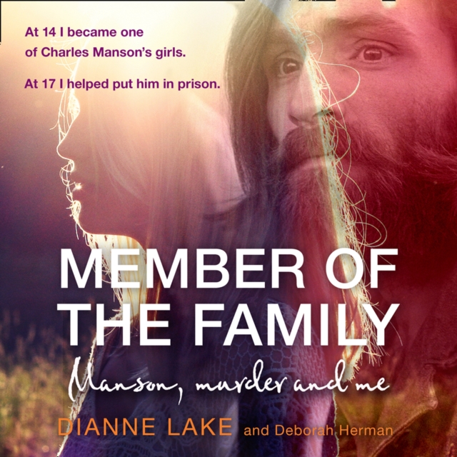 Member of the Family : Manson, Murder and Me, eAudiobook MP3 eaudioBook