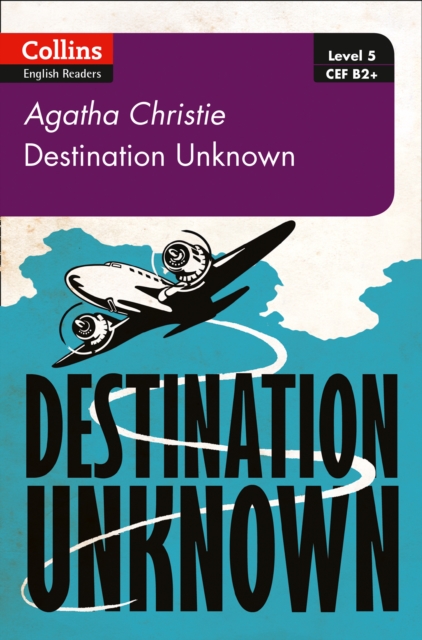 Destination Unknown : B2+ Level 5, Paperback / softback Book
