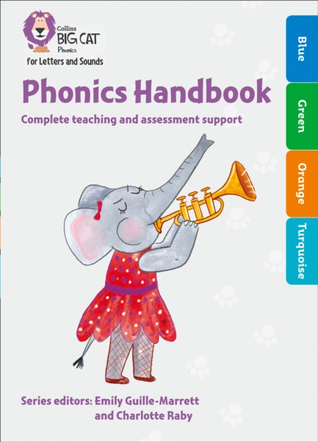 Phonics Handbook Blue to Turquoise : Full Support for Teaching Letters and Sounds, Mixed media product Book