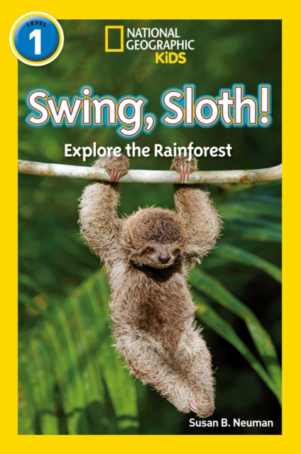 Swing, Sloth! : Level 1, Paperback / softback Book