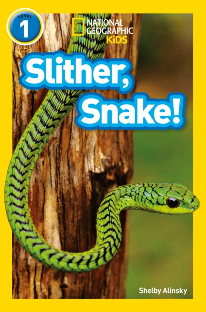 Slither, Snake! : Level 1, Paperback / softback Book