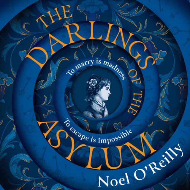 The Darlings of the Asylum, eAudiobook MP3 eaudioBook