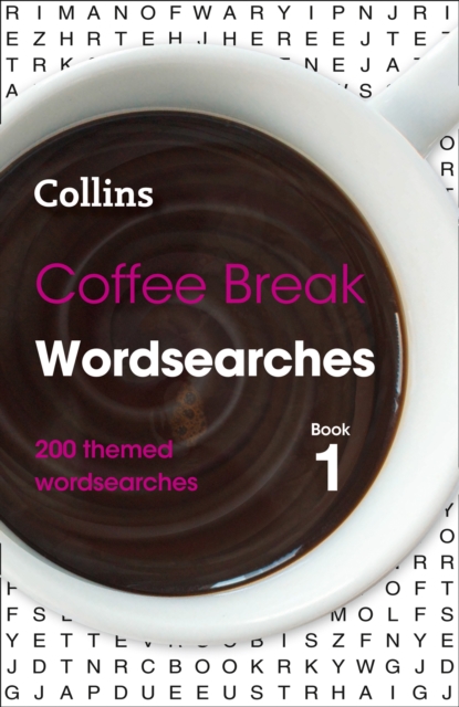 Coffee Break Wordsearches Book 1 : 200 Themed Wordsearches, Paperback / softback Book