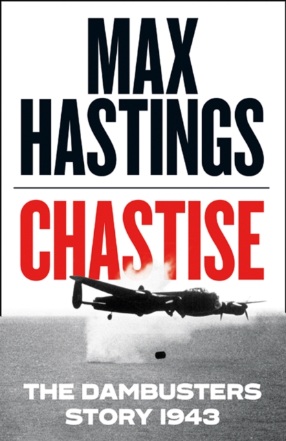 Chastise : The Dambusters, EPUB eBook