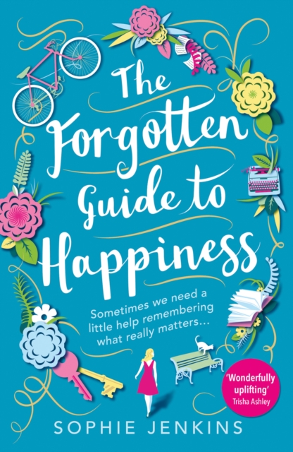 The Forgotten Guide to Happiness, Paperback / softback Book