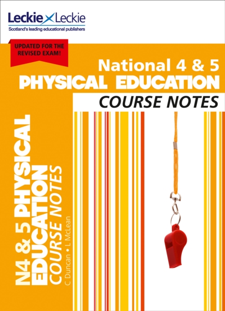 National 4/5 Physical Education : Comprehensive Textbook to Learn Cfe Topics, Paperback / softback Book
