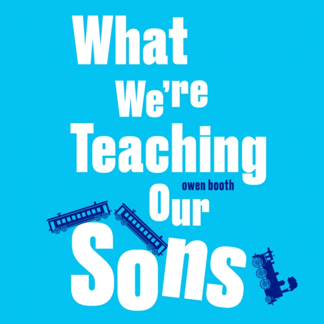 What We’re Teaching Our Sons, eAudiobook MP3 eaudioBook